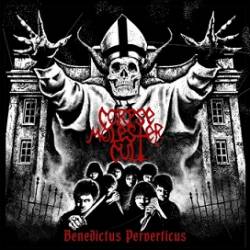 Corpse Molester Cult : Benedictus Perverticus